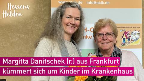 Hessens Helden 2022 - Karin Schmidt und Margitta Danitschek